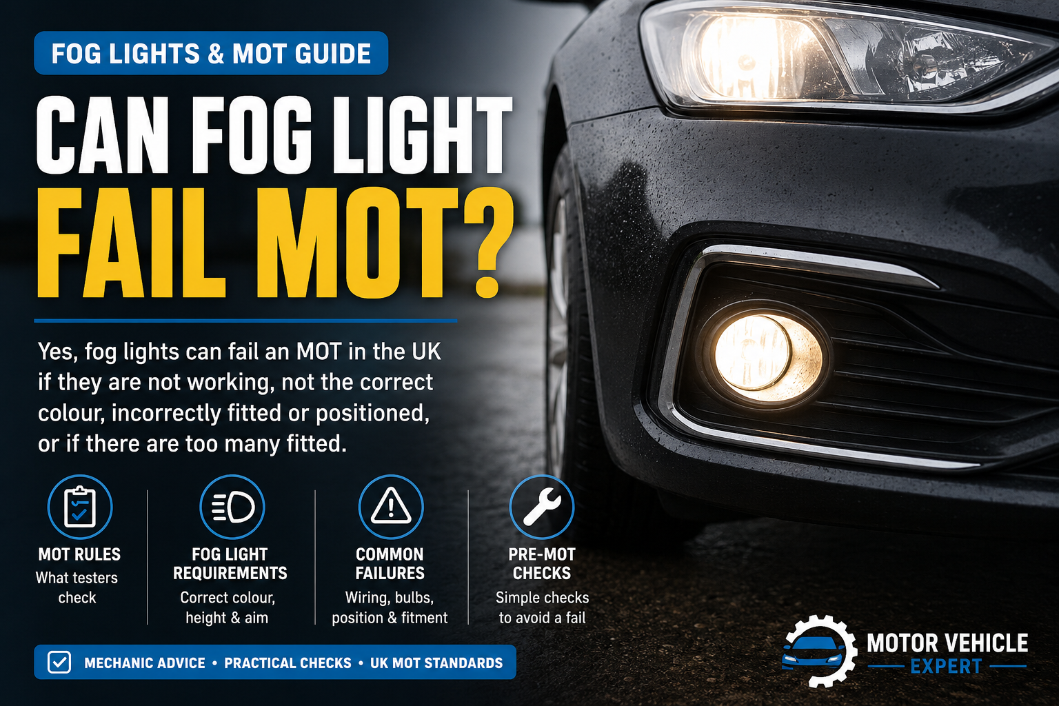 Can fog light fail MOT UK guide